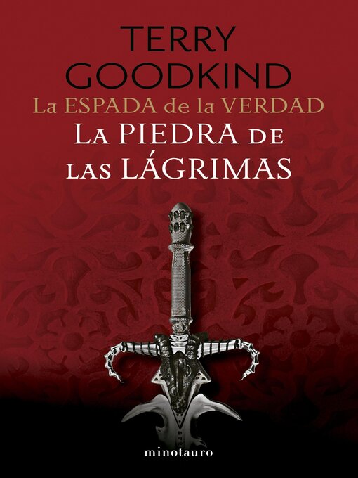 Title details for La Espada de la Verdad nº 02/17 La piedra de las lágrimas by Terry Goodkind - Available